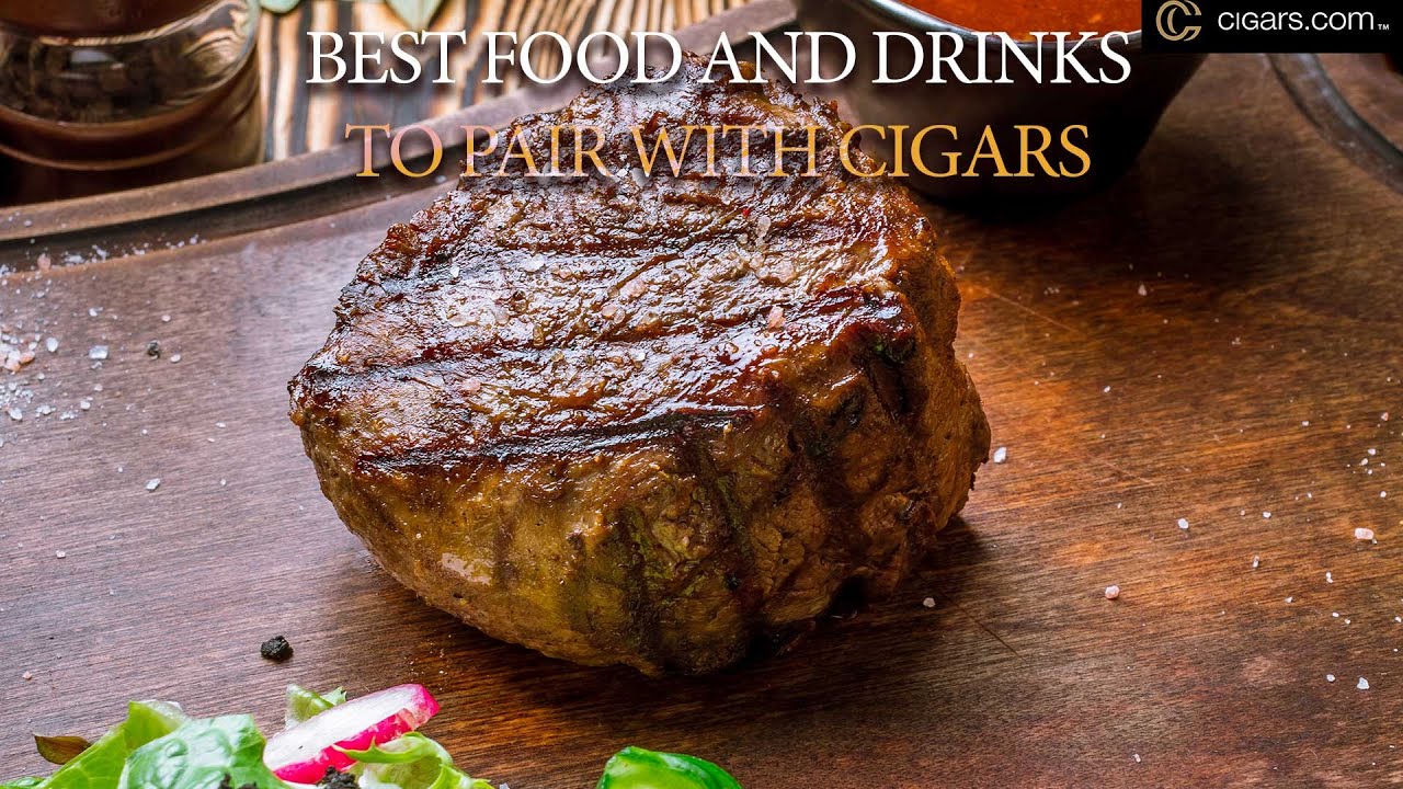 Best Food and Drinks To Pair With Cigars