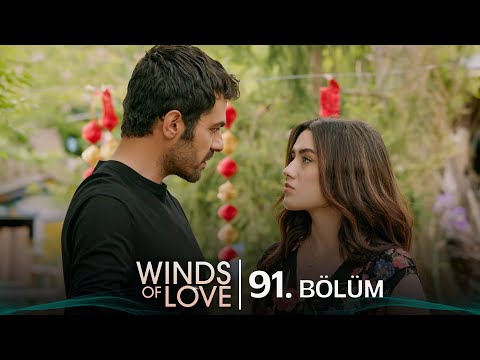 Rüzgarlı Tepe 91. Bölüm | Winds of Love Episode 91