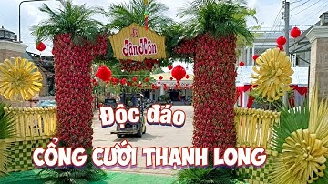 Lần đầu tiên trái thanh long có trong Cổng Cưới Miền Tây