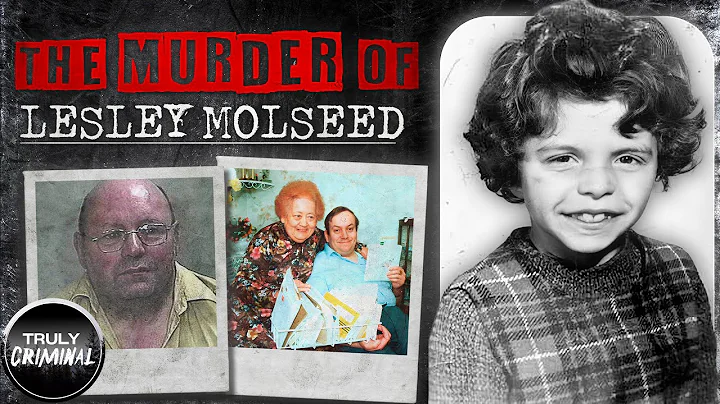 The Murder Of Lesley Molseed: Britain's Worst Misc...