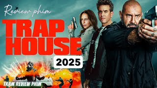 Review phim: Trap House 2025 - Tóm tắt trong 18 phút (Cảnh báo Spoil) | Trạm Review phim