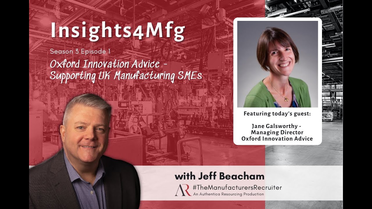 Oxford Innovation Advice - Supporting UK Manufacturing SMEs