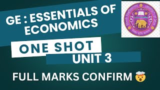 ESSENTIALS OF ECONOMICS | GE | UNIT 3 | ONE SHOT | DU/SOL/REGULAR/NCWEB