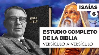 ESTUDIO COMPLETO DE LA BIBLIA - ISAÍAS 6 EPISODIO