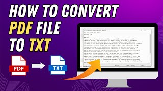 How To Convert PDF File to TXT File In Minutes