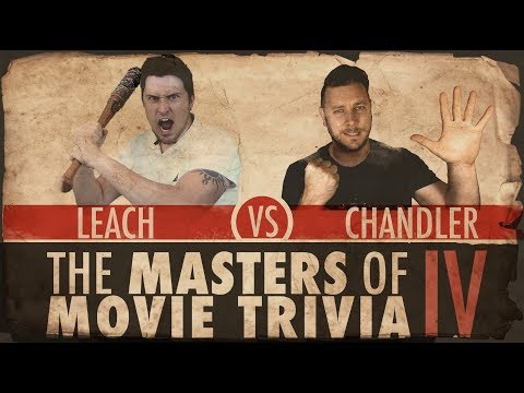 Masters of Movie Trivia #4 The Finals: Sean Chandler Versus Cody Leach