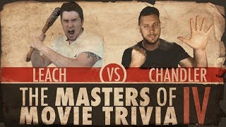 Masters of Movie Trivia #4 The Finals: Sean Chandler Versus Cody Leach