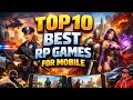 Top 10 BEST RP Games for Mobile 2026 😱 You Won’t Believe #1!