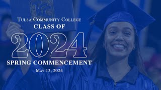 Spring 2024 TCC Commencement