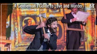 2022 A Gentleman's Guide to Love and Murder Trailer | Lamplighters Music Theatre