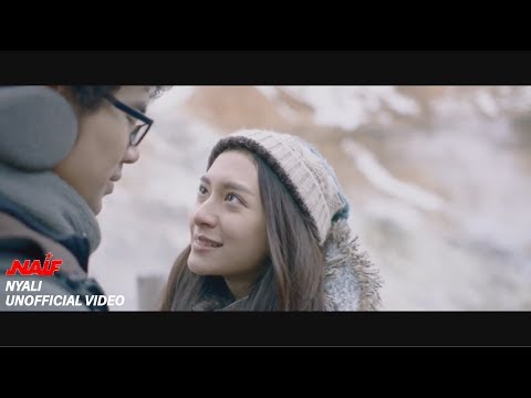 NAIF - NYALI || Bikin Baper! (Unofficial Music & Lyrics Video)