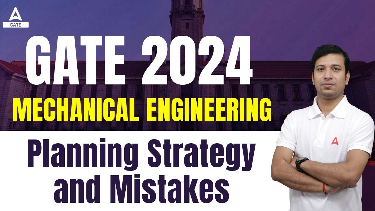 Gate Perancang GATE 2024 Preparation | GATE Mechanical Engineering | Planning Strategy ...
