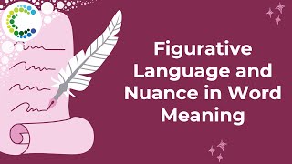 Figurative Language and Nuance in Word Meaning Wealth