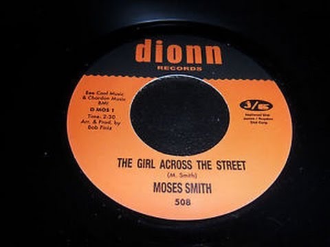 Moses Smith - Girl Across The Street . ( Northern ...