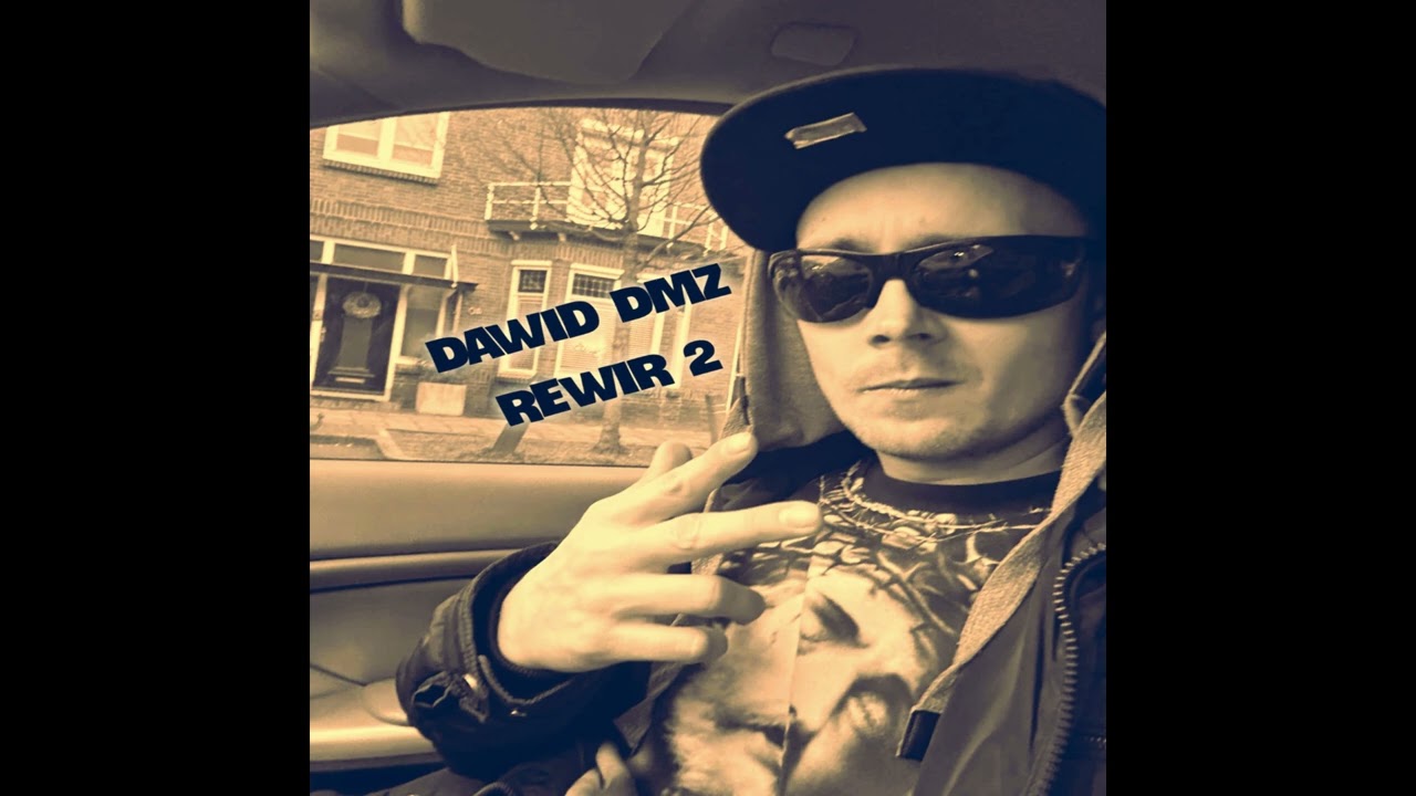 Dawid DMZ - Bomby Na Rewirach prod. Mixla 