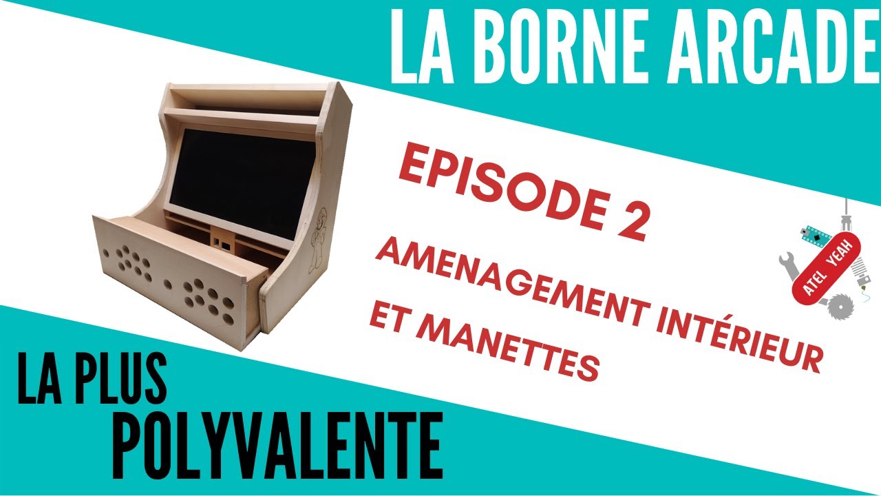 LA BORNE ARCADE LA PLUS POLYVALENTE Episode 2
