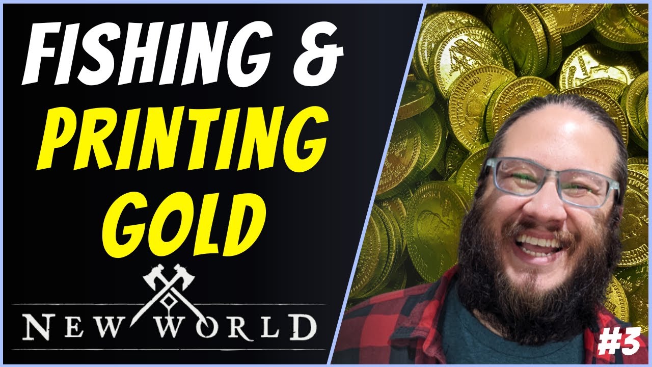 Fishing Quest and Printing Gold. Some World Boss too! New World VOD