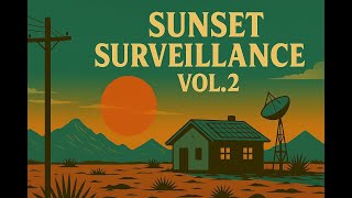 Sunset Surveillance Vol. 2 β Lo-Fi Ska Dub Γ Ambient Beat Tape (Full Mix)