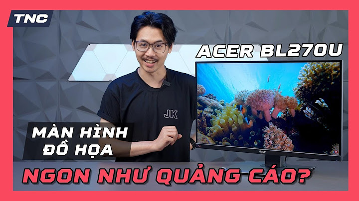 Đánh giá màn màn hình acer 18.5 v196hqlab năm 2024