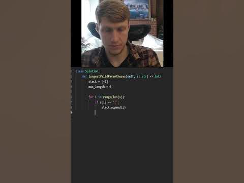 32. Longest Valid Parentheses Python LeetCode Solution #leetcode # ...