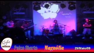 Magnólia - Roadhouse Blues