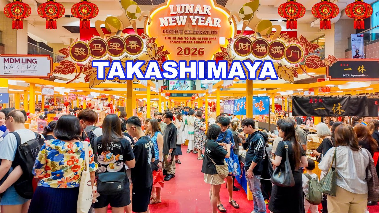 🧧 Singapore Chinese New Year 2026 | Takashimaya CNY Market 2026 Tour