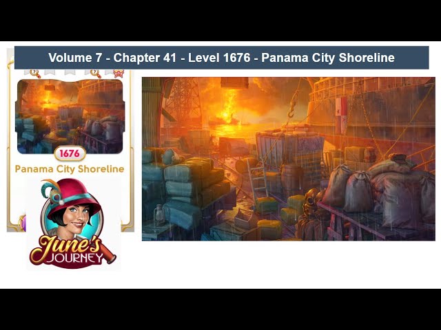 June's Journey - Vol 7- Chap 41 - Level 1676 - Panama City