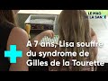 Vivre avec le syndrome de Gilles de la Tourette 1/5 - Le Magazine de la Santé