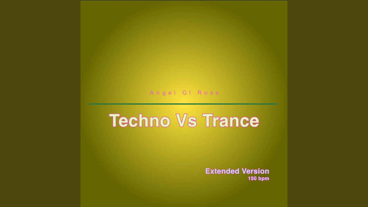 Techno Vs Trance (Extended Version)