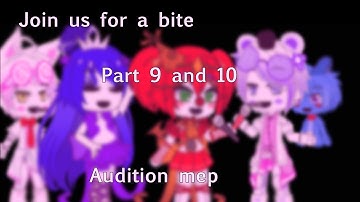 |||join us for a bite||part 9 and 10||Audition mep||#JoinUsForABiteClara ||
