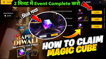 DIWALI MAGIC CUBE MISSIONS COMPLETE KAISE KARE ? | HOW TO GET FREE MAGIC CUBE | FF NEW EVENT