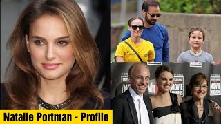 Natalie Portman- Profile | Lifestyle | Biography | Facts | Networth | Spouse | Family | Luxery House