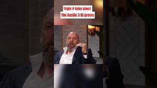Triple H Talks About The Infamous Austin 316 Promo shorts wwe