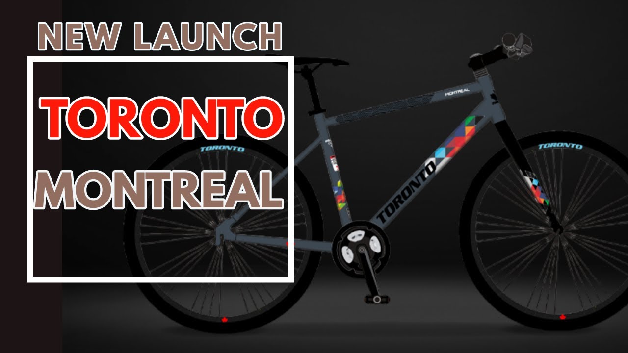 NEW LAUNCH TORONTO MONTREAL HYBRID without GEAR || TORONTO MONTREAL HYBRID REVIEW || pro cyclist 46
