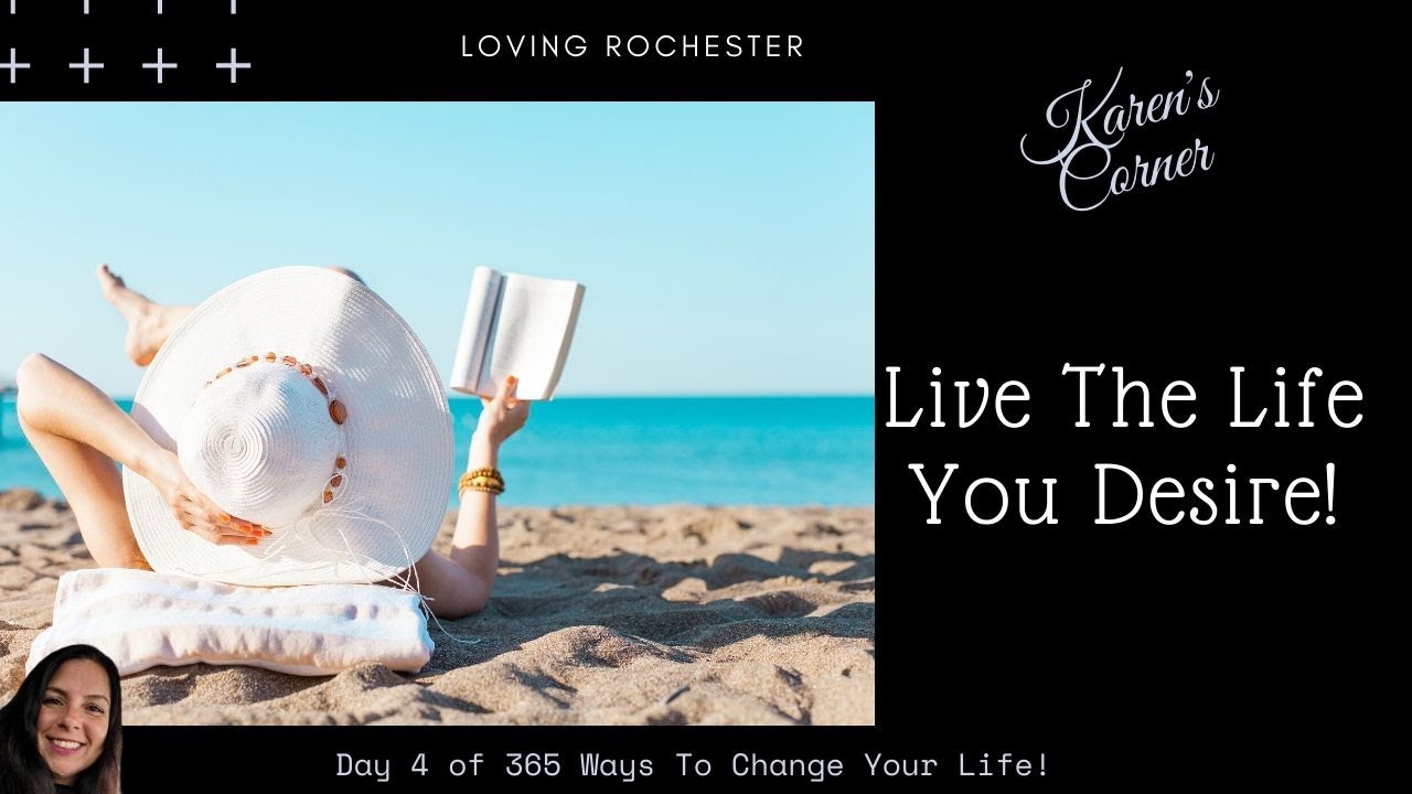 Day 4 of 365 Ways To Change Your Life... One Day At A Time! Live The ...