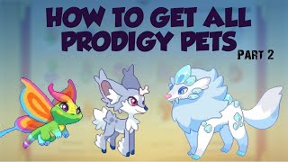 (Sorta Outdated) How To Get EVERY SINGLE PET In Prodigy Math Game (Part 2)