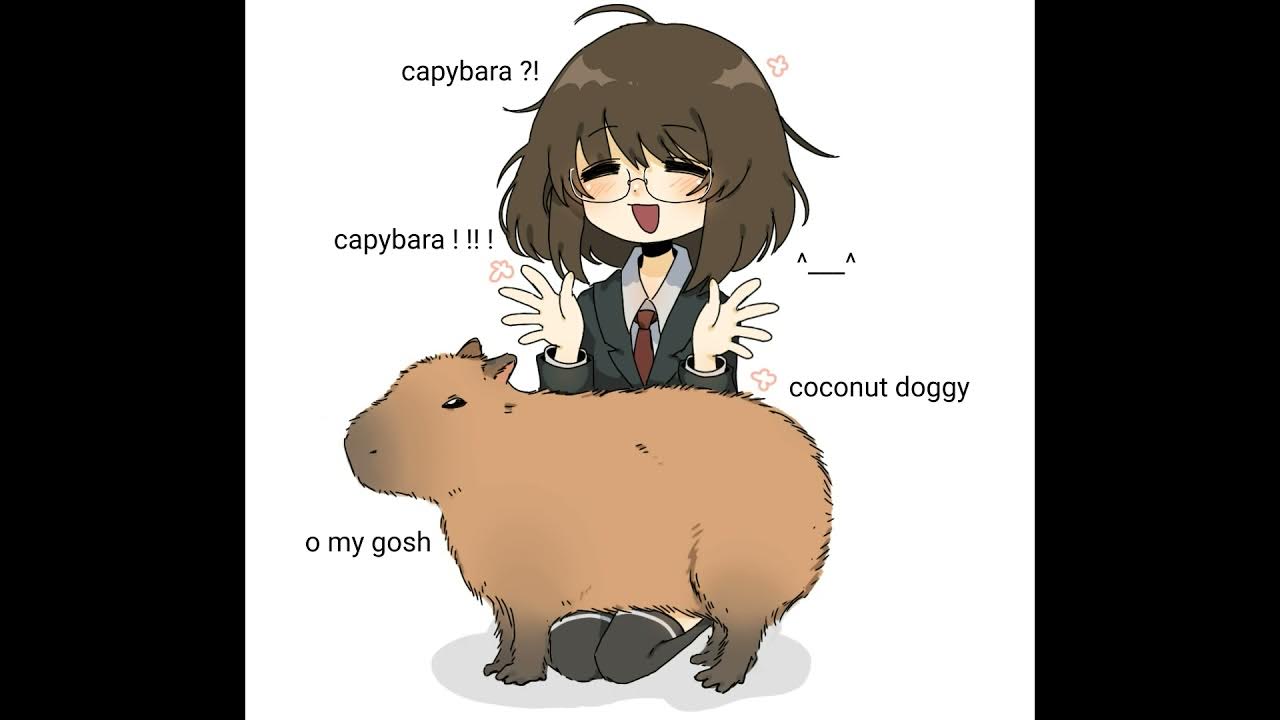 Oh me dog. Capybara Coconut doggy.