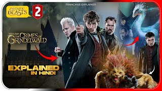 Fantastic Beasts 2 (2018) Explained In Hindi | The Crimes of Grindelwald Explained By Hitesh Nagar