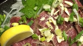 これだけは教えたく無い「牛たたき」の作り方！