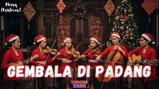GEMBALA DI PADANG | KERONCONG ROHANI | LEMBARAN NADA