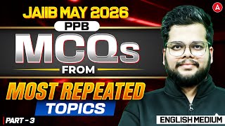 JAIIB Exam Preparation | PPB Important MCQs | Most Repeated Topics | English Medium