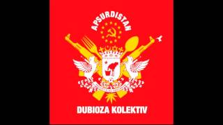 Watch Dubioza Kolektiv Kp Dom video