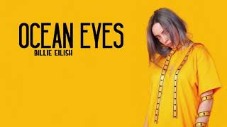 Billie Eilish - Ocean Eyes (Lyrics)