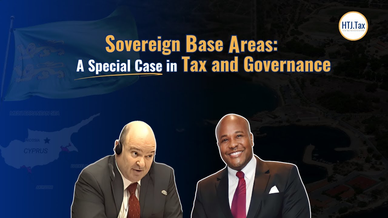Sovereign Base Areas: A Special Case in Tax and Governance