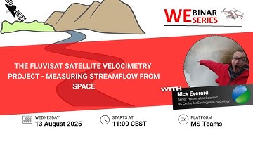 MOXXI Webinar Series: The FluViSat Satellite Velocimetry Project: Measuring Streamflow from Space