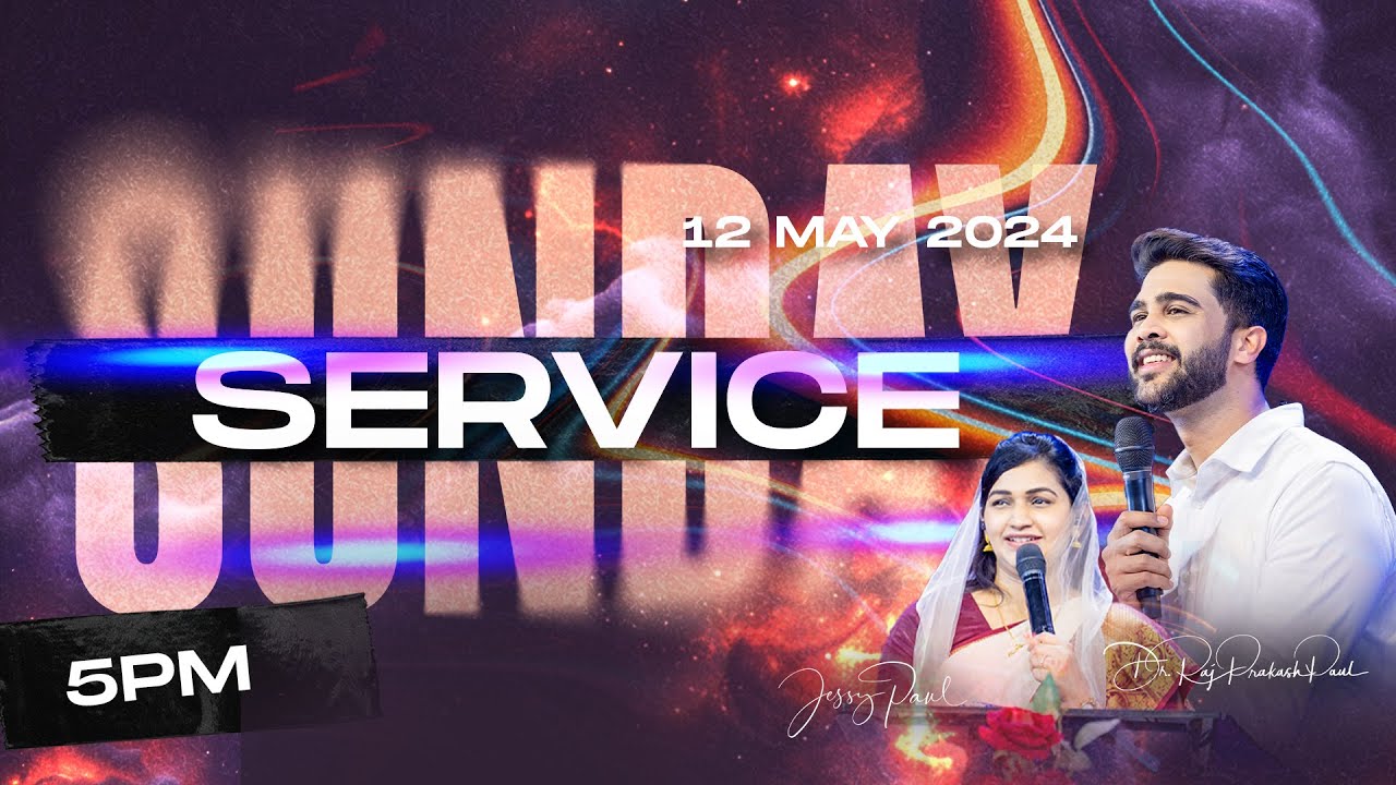 Sunday Third Service Live  12th May 2024  Raj Prakash Paul  Jessy Paul