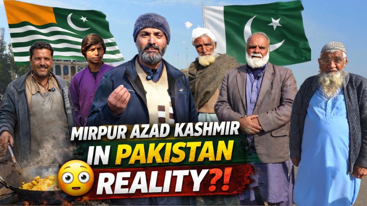 Why Mirpur Azad Kashmir People Struggle in Punjab | Shocking Truth