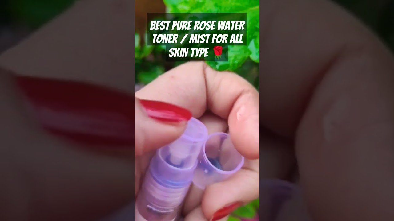 Best Pure Rose water toner for all skin type ✨🌹 No harmful chemicals 