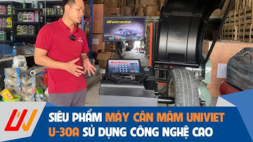 Siêu phẩm máy cân mâm ô tô UNIVIET U-30A sử dụng công nghệ cao