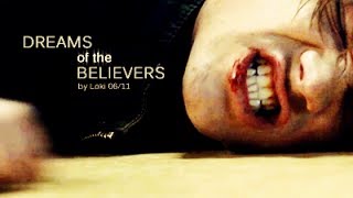 Dreams Of The Believers @SecretlyToDream